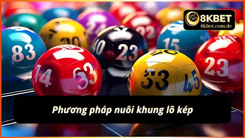 Phương pháp nuôi khung lô kép siêu đỉnh