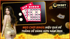 Mẹo Chơi Bingo Hiệu Quả