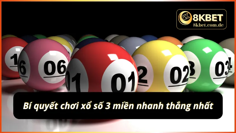 Chia sẻ mẹo chơi xổ số 3 miền tại 8KBET nhanh thắng của các chuyên gia