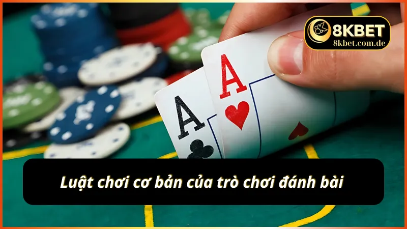 Luật chơi chi tiết về trò chơi Poker 8KBET 